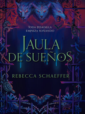 Jaula de sueños - ebook